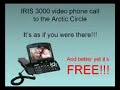 VideoPhone Call to Artic Circle for FREE!!!