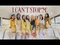 TWICE (트와이스) - 'I can't stop me' Dance Cover