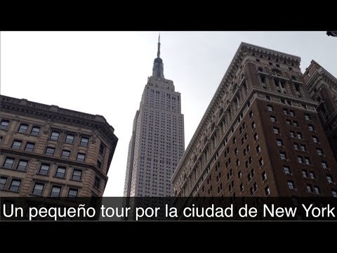 Un pequeño tour por la ciudad de New York