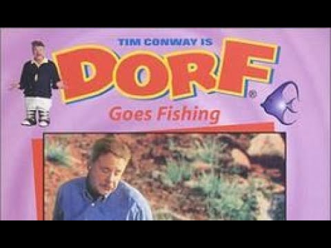 dorf - 1993 Starring Tim Conway as DORF.