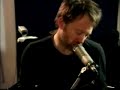 Radiohead - Ceremony