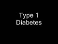 Type 1 Diabetes