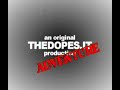 the dopes   adventure
