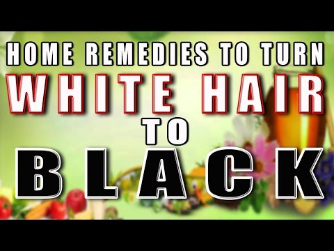 how to turn white hair into black