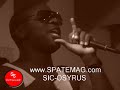 SPATE magazine got a chance to catch up with Sic-Osyrus a up and coming rap artist that just got nominated for an UMA for best rap artist. SPATE magazine has done interviews with 50 cent, ll cool j, Remy Ma, DJ Khaled and many others
