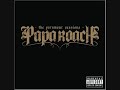 Alive - Papa Roach