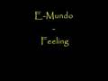 Clip E-Mundo Feeling
