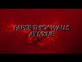Superhero trailer - Paper Thick Walls At NXNE