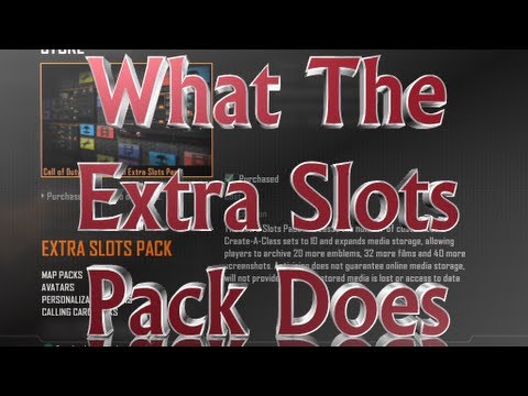 how to get more slots in black ops 2