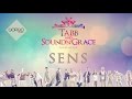 TABB & Sound'N'Grace - Sens tekst piosenki