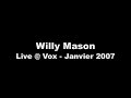 willy mason plays live for vox, the world that i wanted, a track from his last album if the ocean gets rough