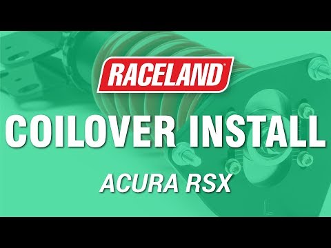 How to Install Raceland Acura RSX Coilovers