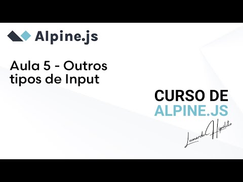 Curso de #Alpine.js - Aula 5