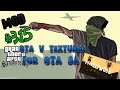 GTA V Textures for GTA SA By M7 для GTA San Andreas видео 1