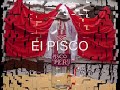 PISCO ES PERUANO ¿Alguna duda?