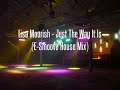 Lisa Moorish - Just The Way It Is (E-Smoove House Mix) Lisa Moorish - Just The Way It Is (E-Smoove House Mix)
