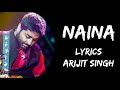 Download Naina Jo Saanjhe Khwab Dekhte The Naina Lyrics Arijit Singh Lyrics Tube Mp3 Song