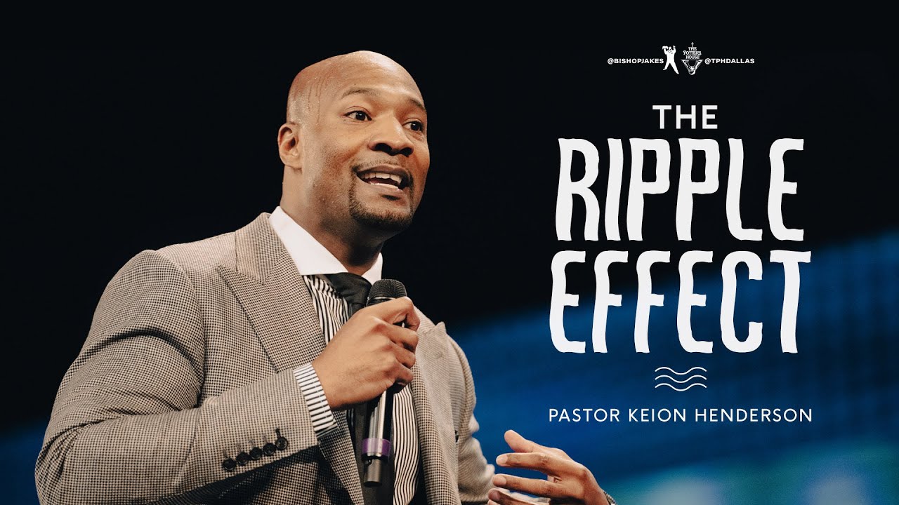 Bishop T. D Jakes Sunday 24th April 2022 Sermon – The Ripple Effect
