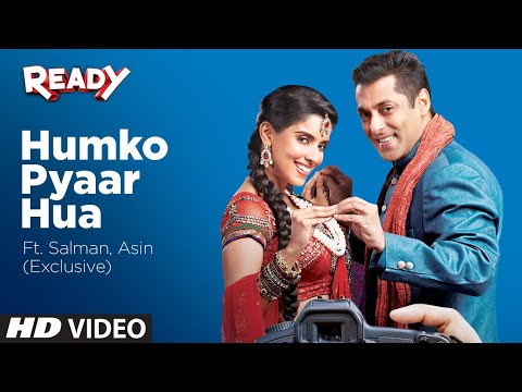 'Humko Pyaar Hua' Ready Ft. Salman, Asin (Exclusive)