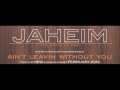 Ain't Leavin Without You Remix feat. Jadakiss 2