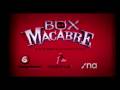 Box Macabre Teaser
