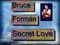 Bruce Forman - Secret Love - audio only