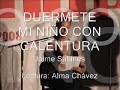Duermete mi niño con calentura - Jaime Sabines