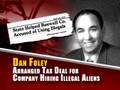 Dan Foley abusing state office