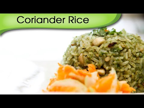 Coriander Rice – Quick Five Minutes Lunch Recipe By Annuradha Toshniwal