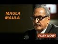 Maula Maula Song - The Attacks Of 26/11
