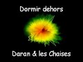 Dormir Dehors - Daran