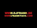 FRANK TI-AYA aka DJ FRANK aka NATURAL BORN GROOVES \"Boom\"