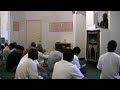 1of 2 Khutbah 10-26-07 @ Masjid Luqman