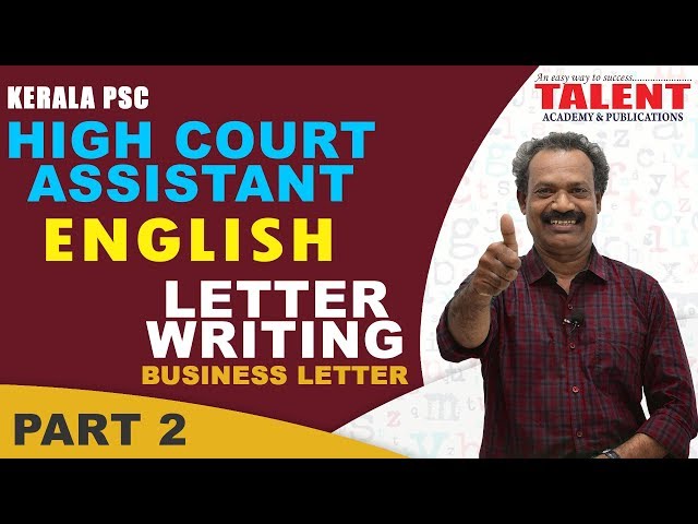 Kerala PSC English Descriptive for High Court Assistant Exam 2018 | Letter Writing | Part 2