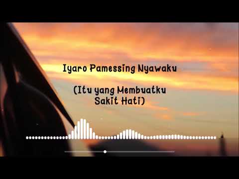 Lagu Bugis Sedih Ditinggal Kekasih ~ Bottingmu Paterrika' - A Isma Ibrahim Lirik dan Terjemahan