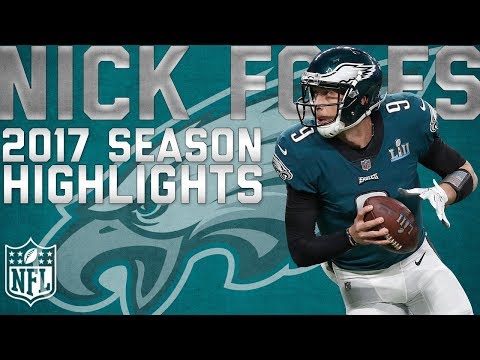 Video: Nick Foles' 2017 Highlights: From Backup to Super Bowl MVP | NFL Highlights