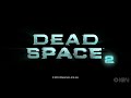 Dead Space 2