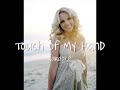 Touch of My Hand