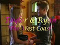 Taylor & Ryan-The West Coast