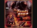 The Fendi Boyz - Ressurection The Fendi Boyz - Ressurection