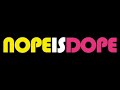 Nope is Dope Marc Benjamin Mix 2007 Deel 1 Nope is Dope Marc Benjamin Mix 2007 Deel 1