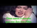 Deus Amou o Mundo - Jaci Velasquez - God So Loved The World