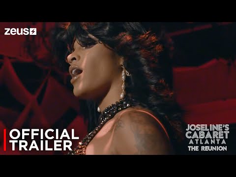 Joseline's Cabaret Atlanta | The Reunion | Official Trailer | Zeus