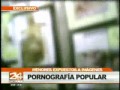 Venden video de Dorita y pornografía de menores en centro comercial 