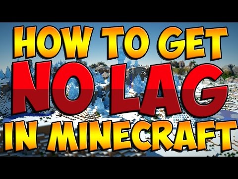 how to reduce lag in minecraft