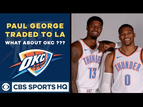 Video: Thunder TRADE Paul George | What to do with WESTBROOK? | 2019 NBA Free Agency | CBS Sports HQ