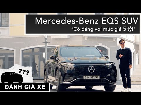 Trải nghiệm Mercedes-Benz EQS SUV: Chưa phải 10 điểm nhưng có đủ độ Đáng với 5 tỷ! |XEHAY.VN|