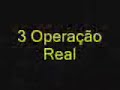 Opera��es Reais - Video viagem opera��es reais 2