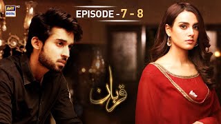 Qurban Episode 7 & 8 - 11th Dec 2017 - ARY Dig