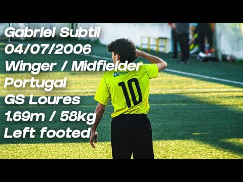 Gabriel Subtil | Winger / Midfielder | GS Loures